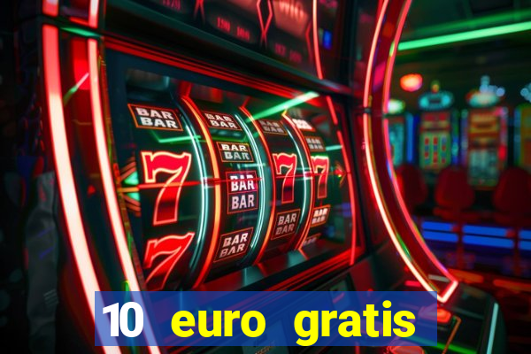 10 euro gratis betsson casino ohne einzahlung