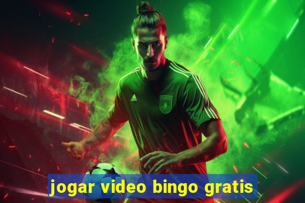 jogar video bingo gratis