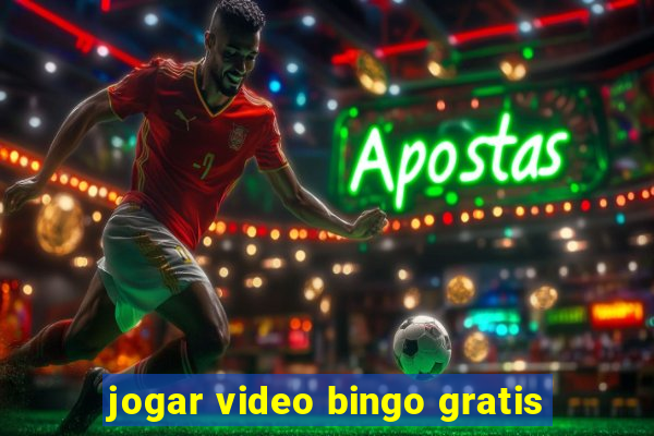 jogar video bingo gratis