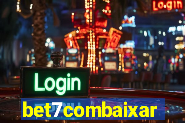 bet7combaixar