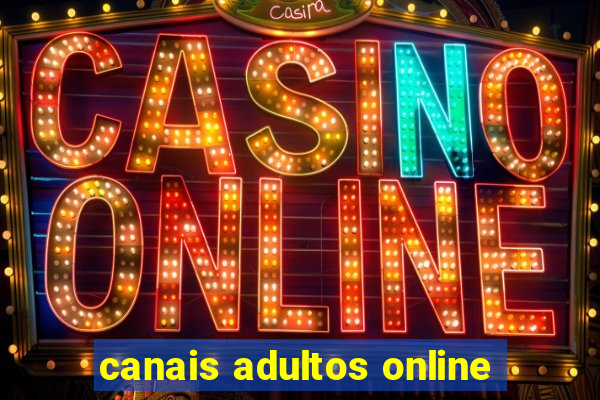 canais adultos online