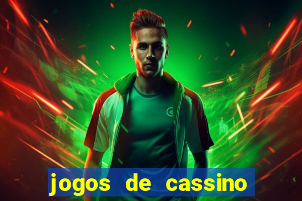 jogos de cassino que dao bonus