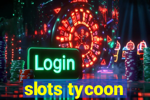 slots tycoon