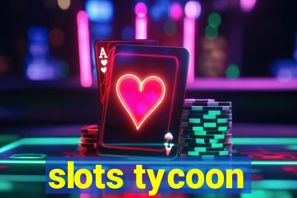 slots tycoon