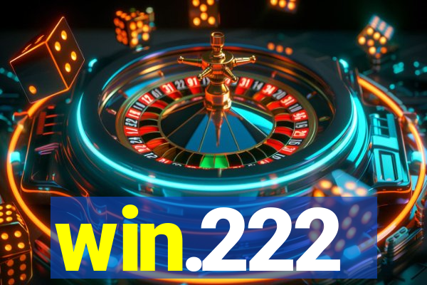 win.222