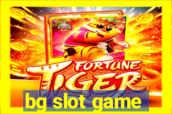 bg slot game