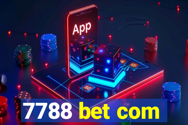 7788 bet com