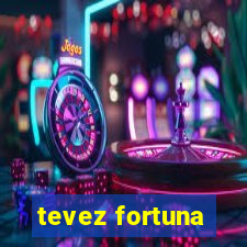 tevez fortuna