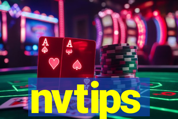 nvtips