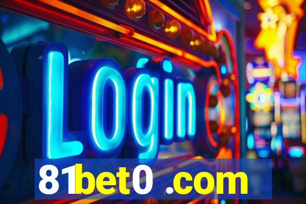 81bet0 .com