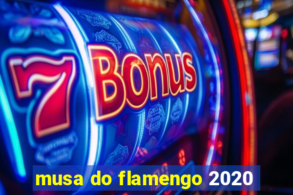 musa do flamengo 2020