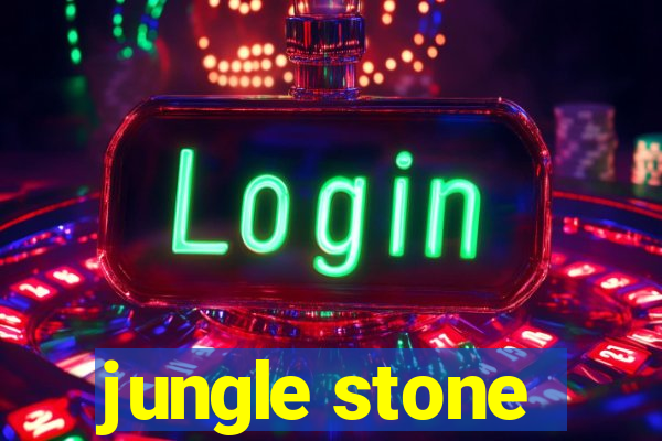 jungle stone