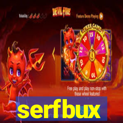 serfbux