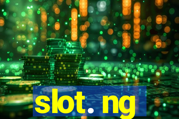 slot. ng