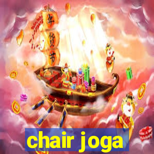 chair joga