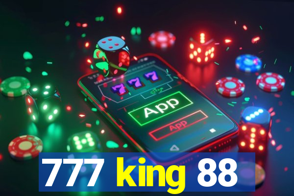 777 king 88