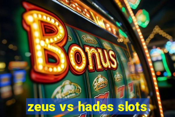 zeus vs hades slots