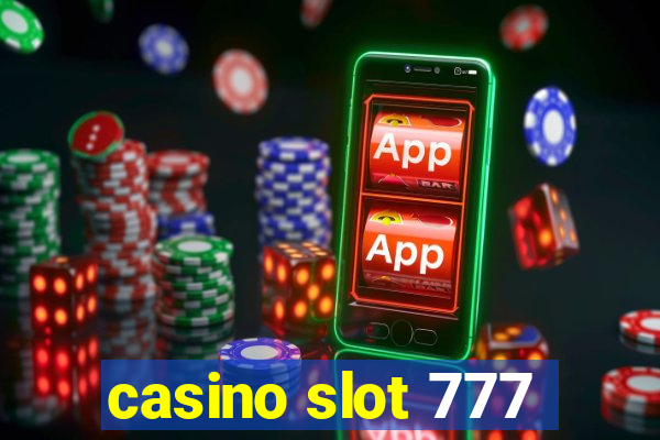 casino slot 777