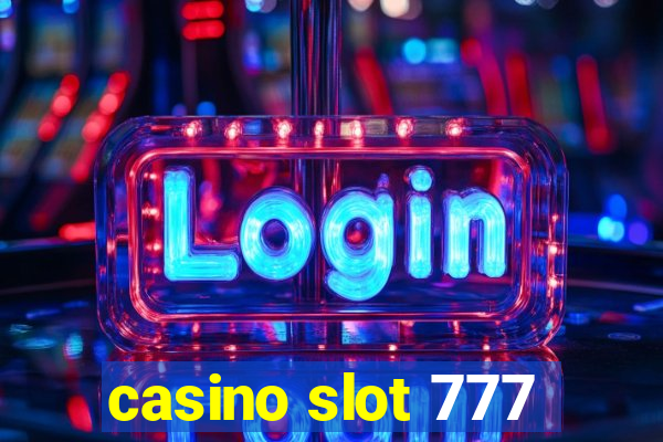 casino slot 777