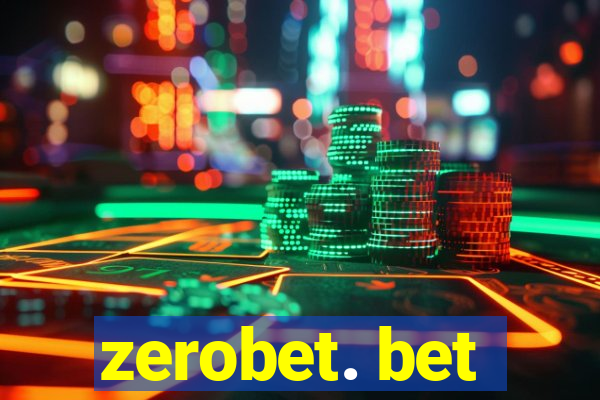 zerobet. bet