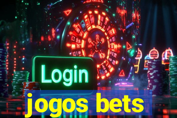 jogos bets