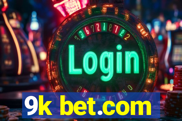 9k bet.com