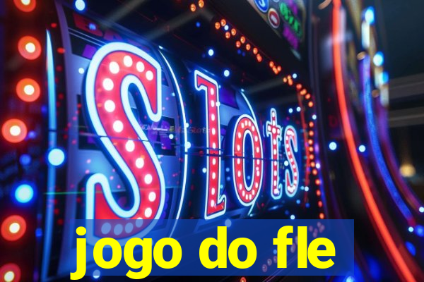 jogo do fle