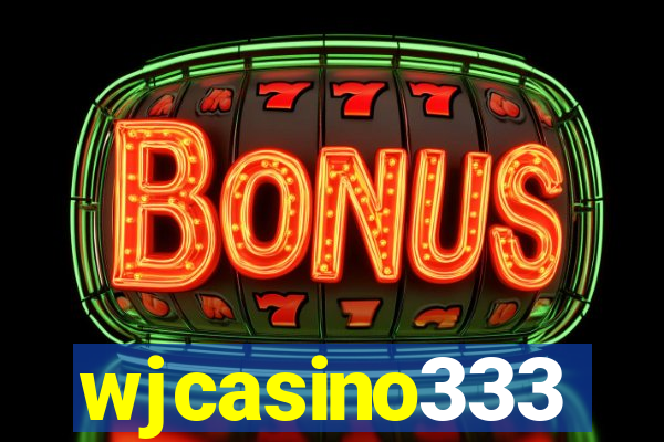 wjcasino333