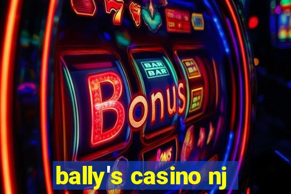 bally's casino nj