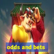 odds and bets