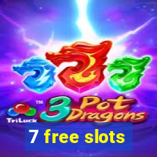 7 free slots