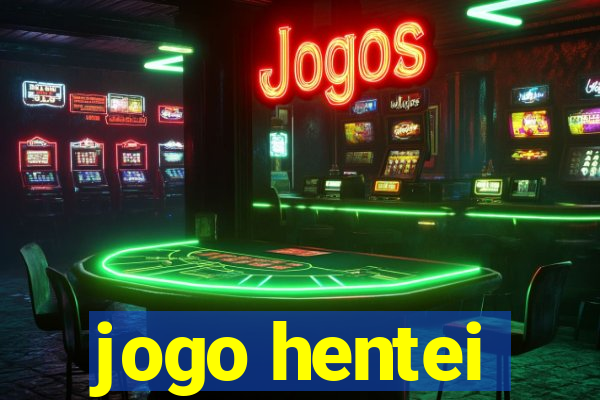 jogo hentei