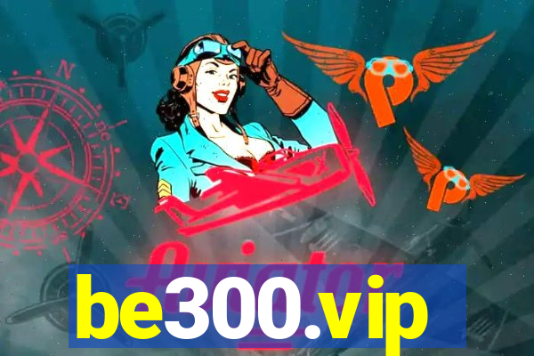 be300.vip