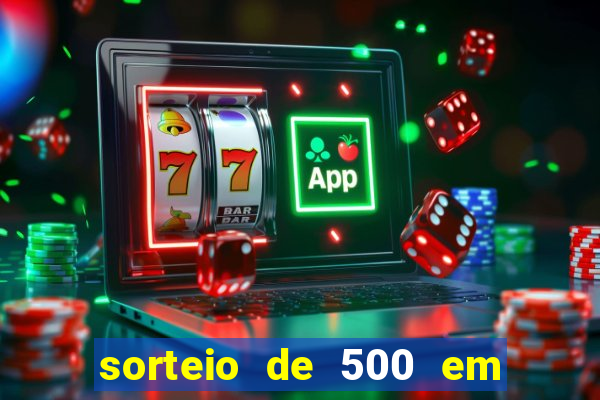 sorteio de 500 em cash toda segunda feira novibet como funciona