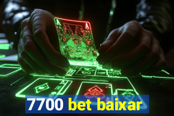 7700 bet baixar