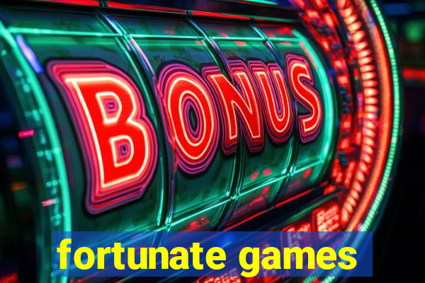 fortunate games