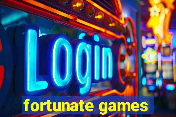 fortunate games