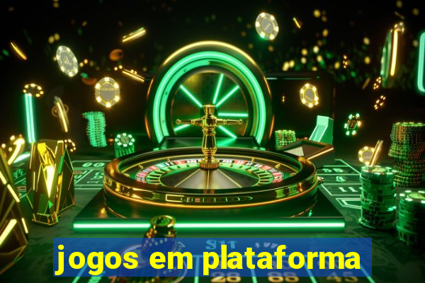 jogos em plataforma