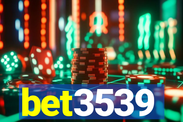 bet3539