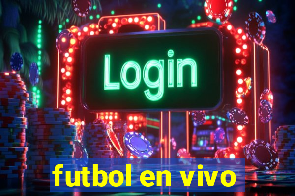 futbol en vivo