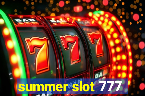 summer slot 777