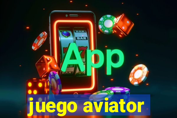 juego aviator