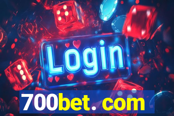 700bet. com