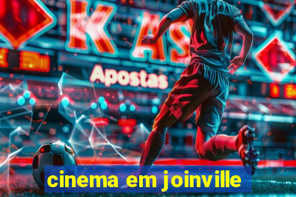 cinema em joinville