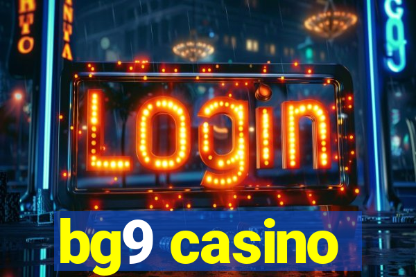 bg9 casino