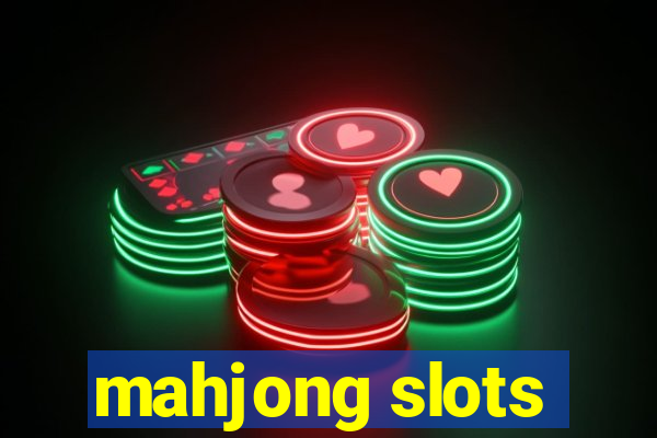 mahjong slots