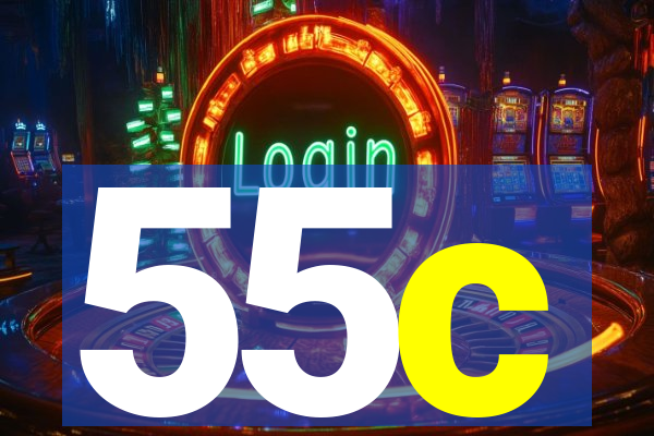 55c