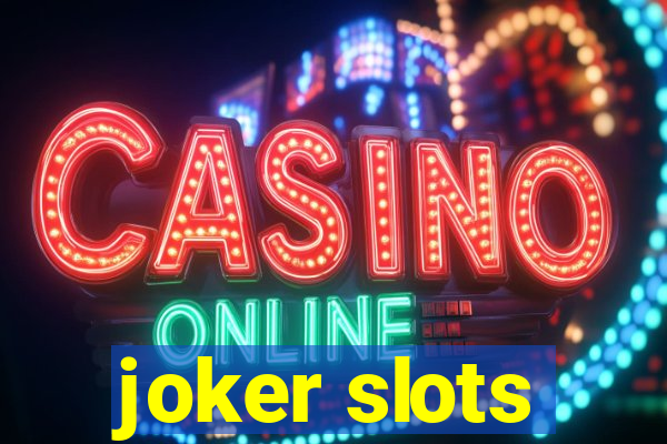 joker slots