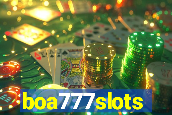 boa777slots