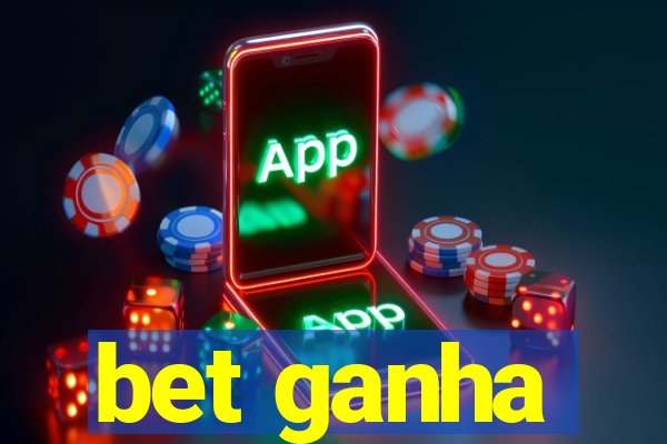 bet ganha